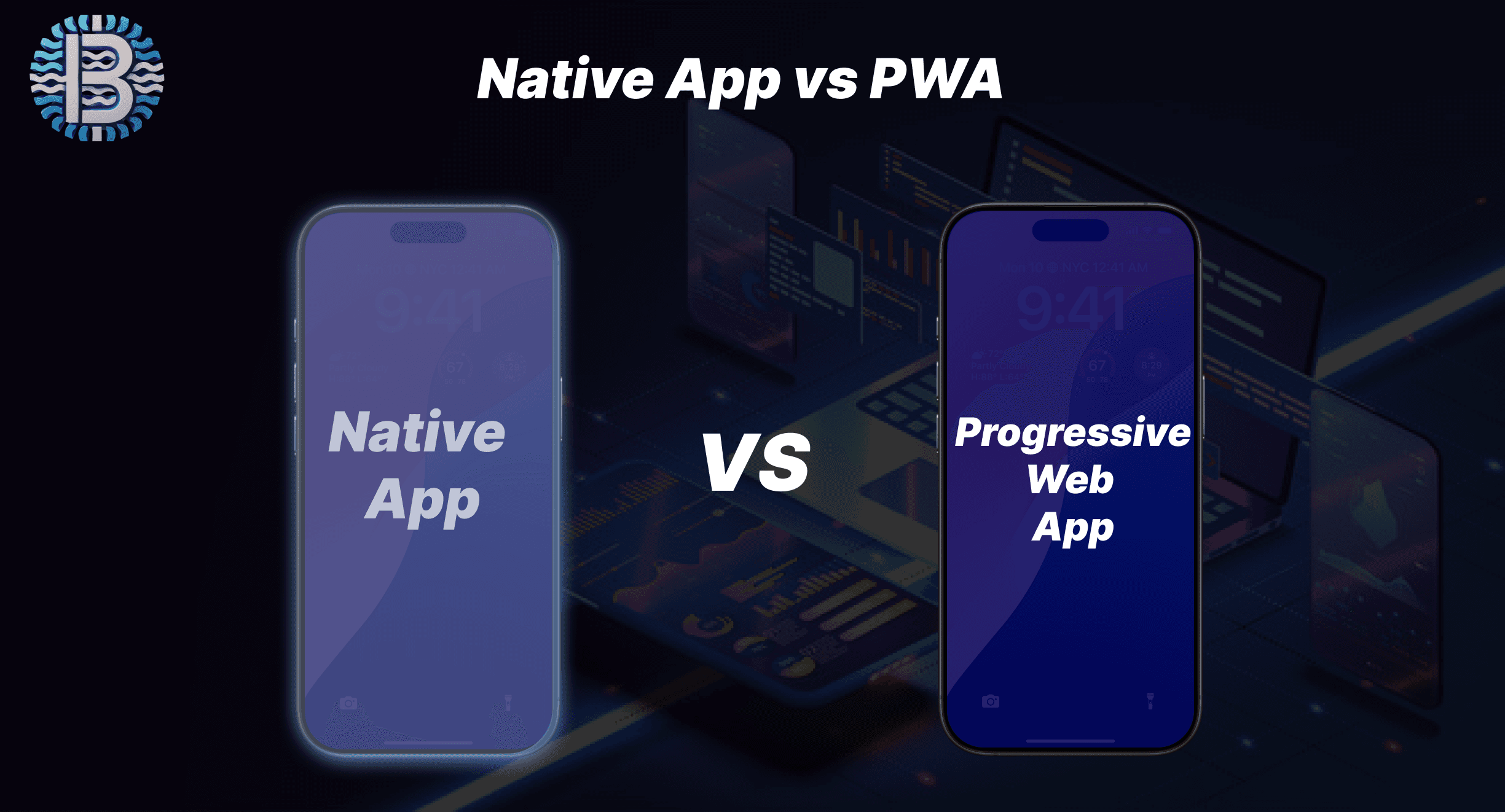 PWA vs Native App: Which Should You Choose in 2025?